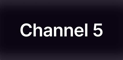 le 5 de chanel|channel 5 live stream today.